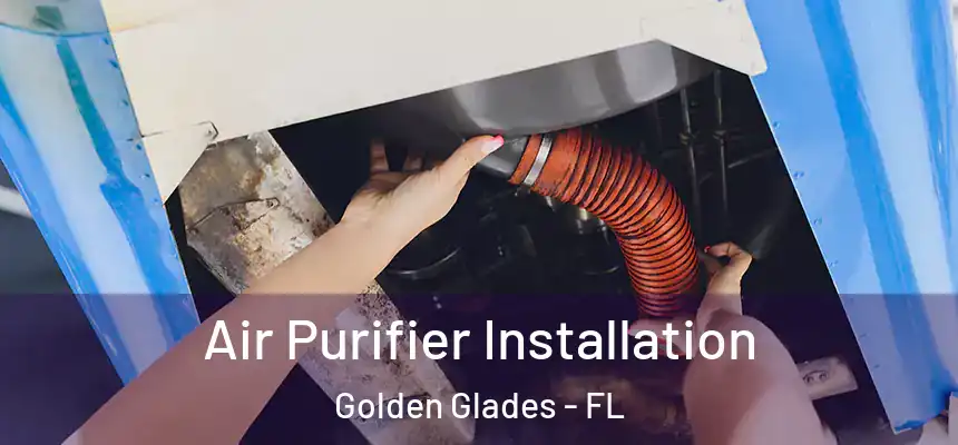 Air Purifier Installation Golden Glades - FL
